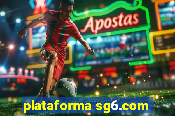 plataforma sg6.com